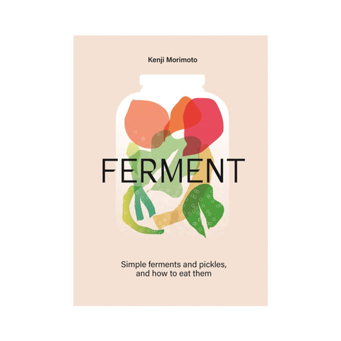 Ferment by Kenji Morimoto