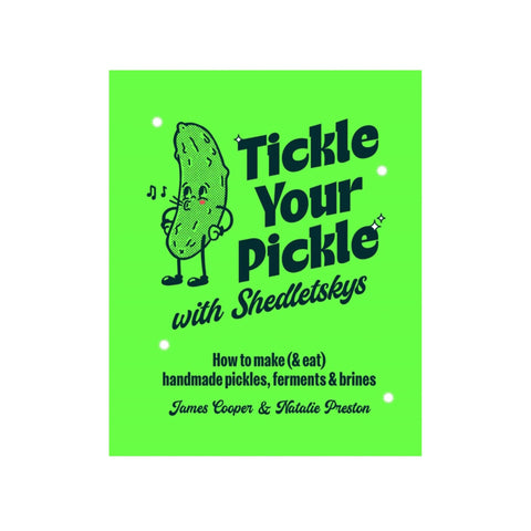 Tickle Your Pickle by James Cooper & Natalie Presten