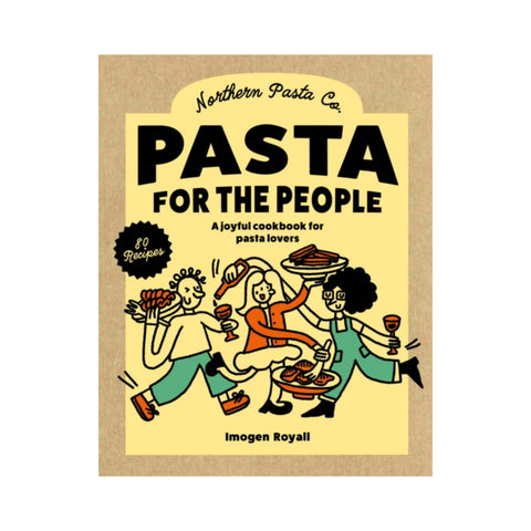 Pasta for the People by Imogen Royall, Signed Copy