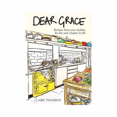 Dear Grace by Claire Thomson, Signed Copy