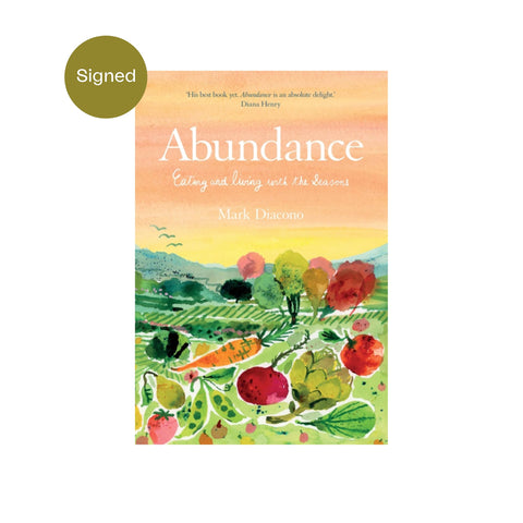 Abundance by Mark Diacono, Signed Copy