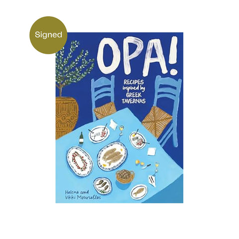Opa! By Helena Moursellas & Vikkk Moursellas, Signed Copy