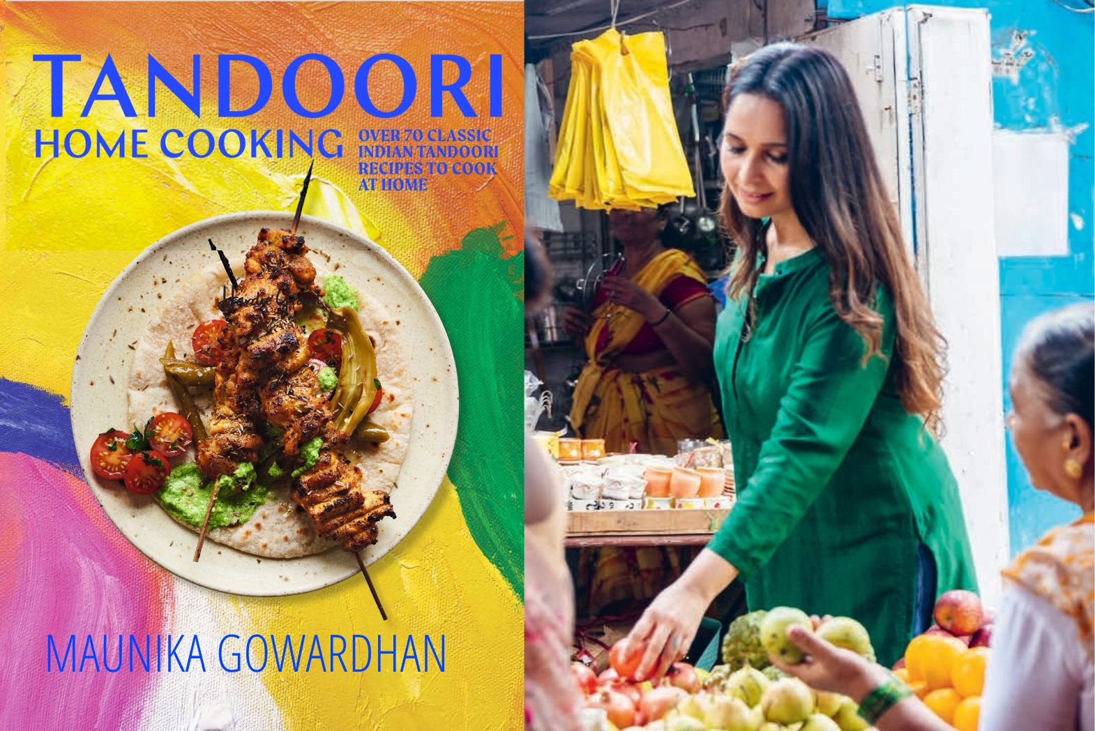 Maunika Gowardhan on Tandoori Home Cooking