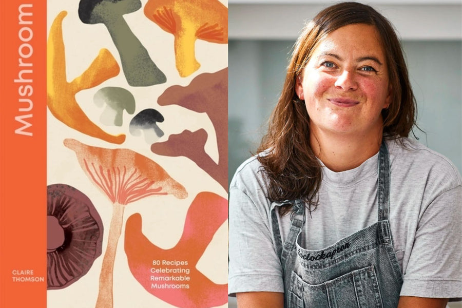 The Power of Porcini, with Claire Thomson