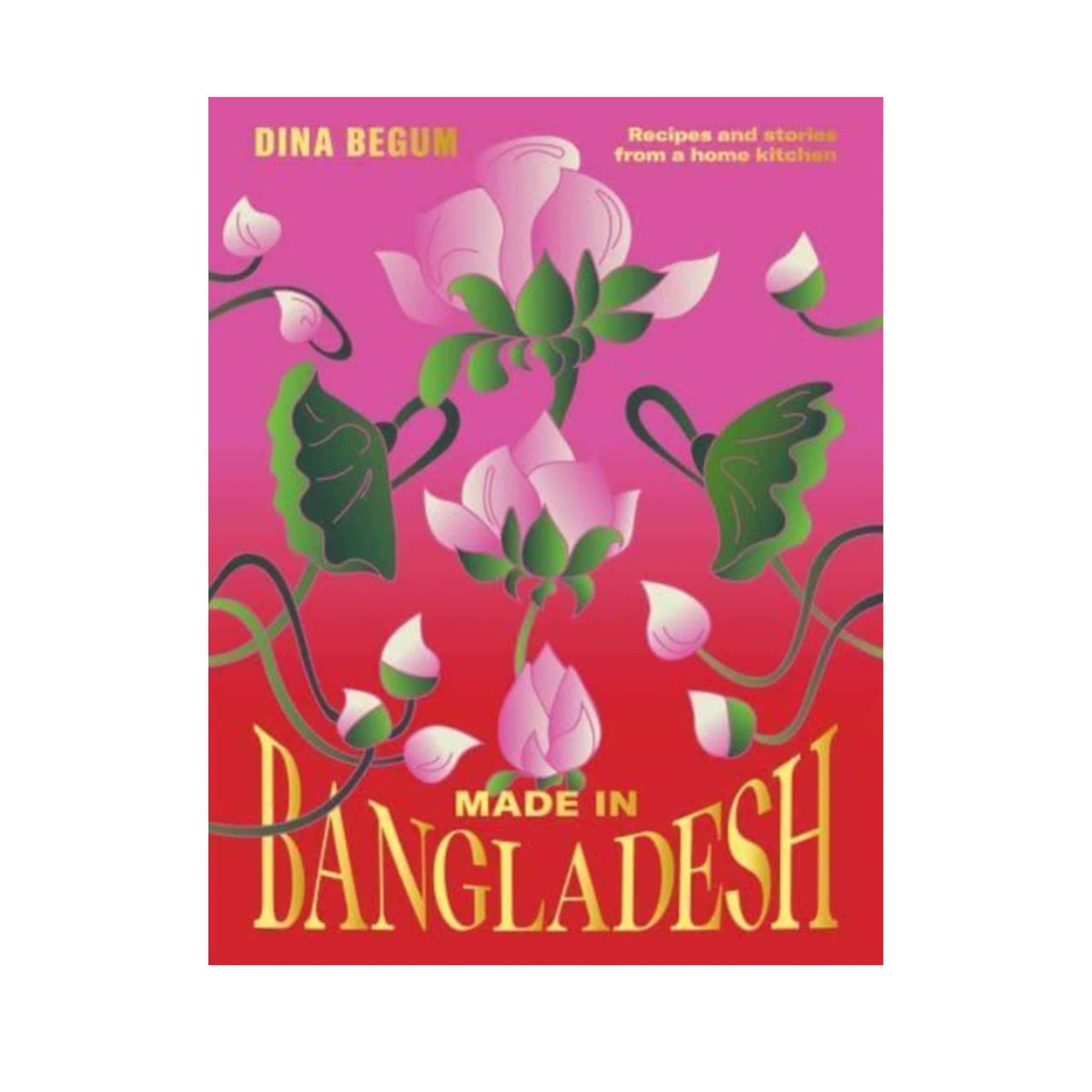 Made in Bangladesh, by Dina Begum