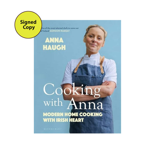 Cooking with Anna by Anna Haugh, Signed Copy