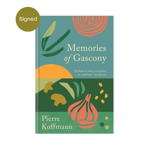 Memories of Gascony by Pierre Koffmann, Signed Copy