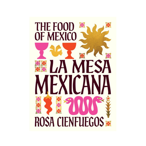 La Mesa Mexicana by Rosa Cienfuegos