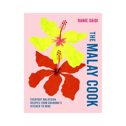 The Malay Cook by Ranie Saidi, Signed Copy