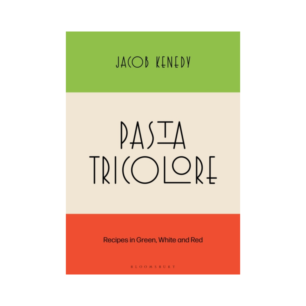 Pasta Tricolore by Jacob Kenedy, Signed Copy