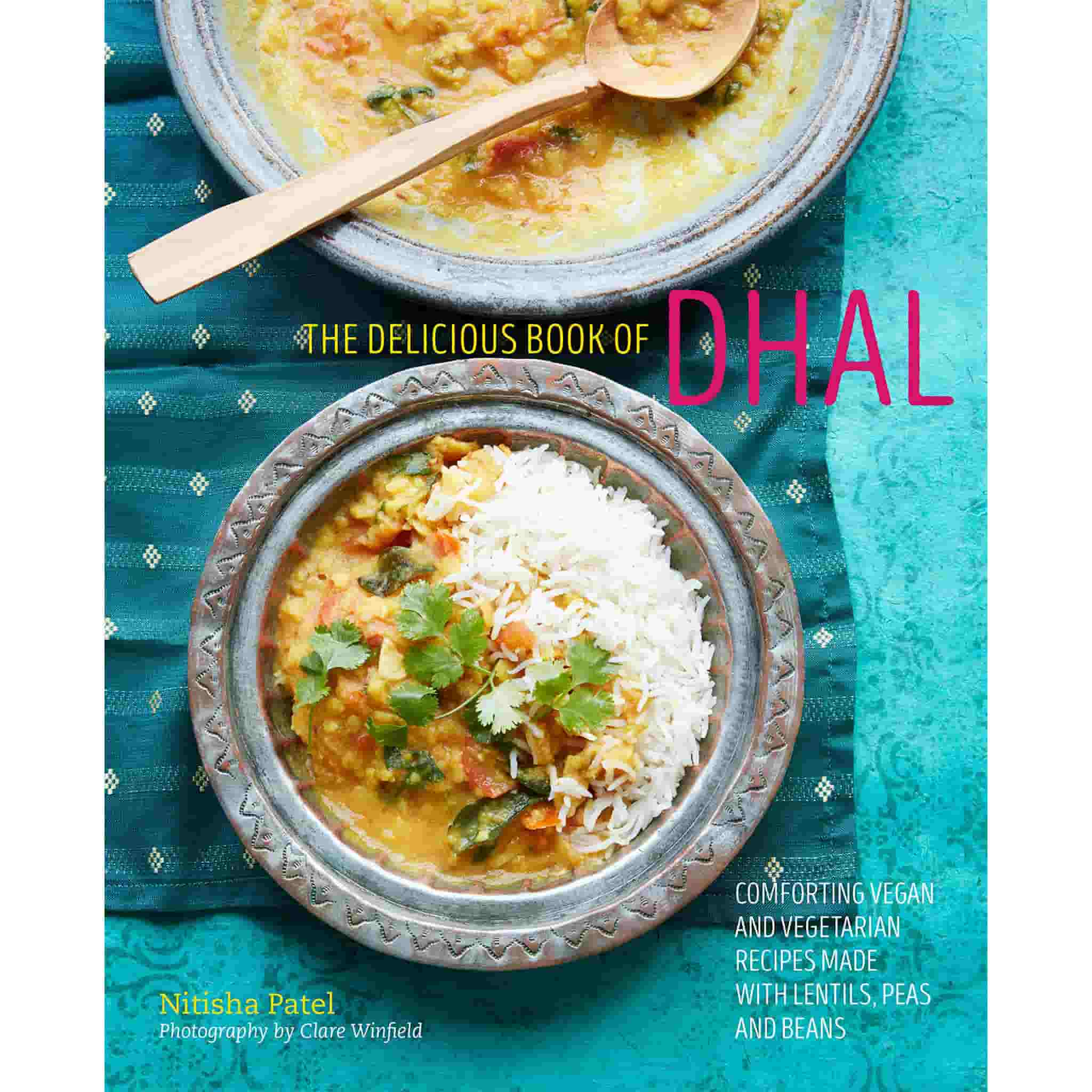 The Delicious Book of Dhal by Nitisha Patel