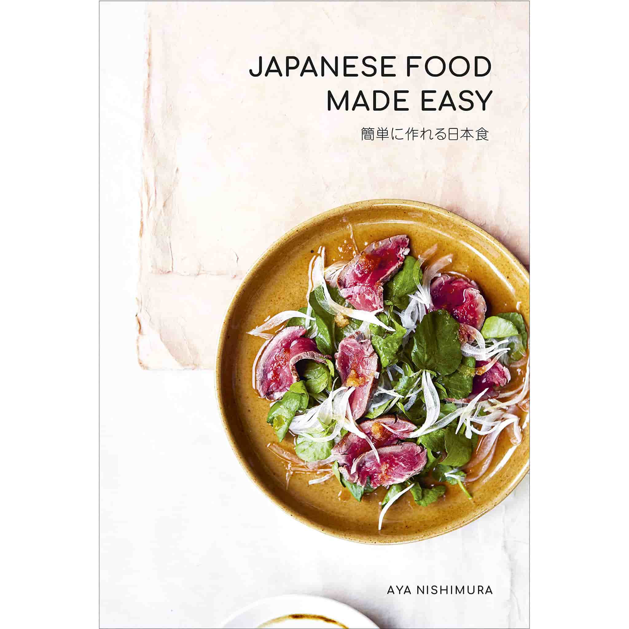 Japanese Food Made Easy by Aya Nishimura