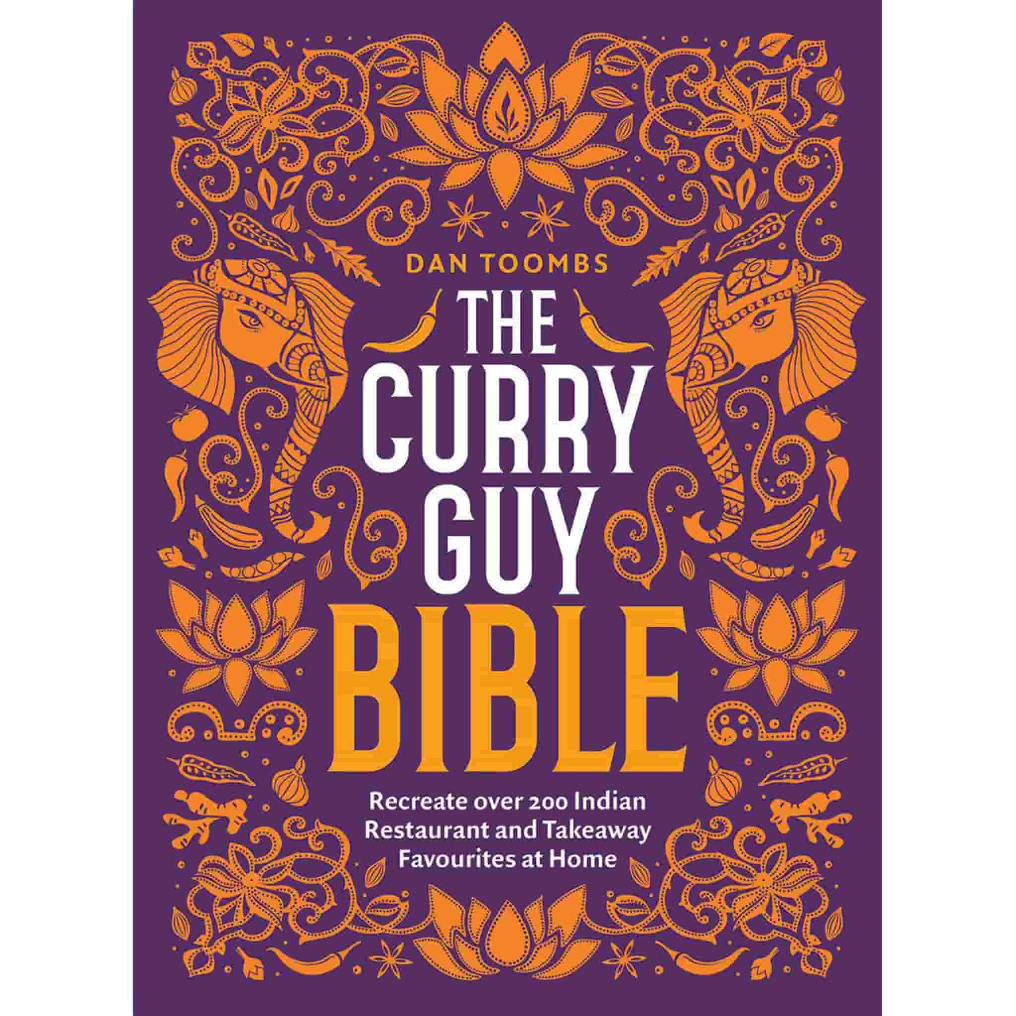 The Curry Guy Bible by Dan Tombs